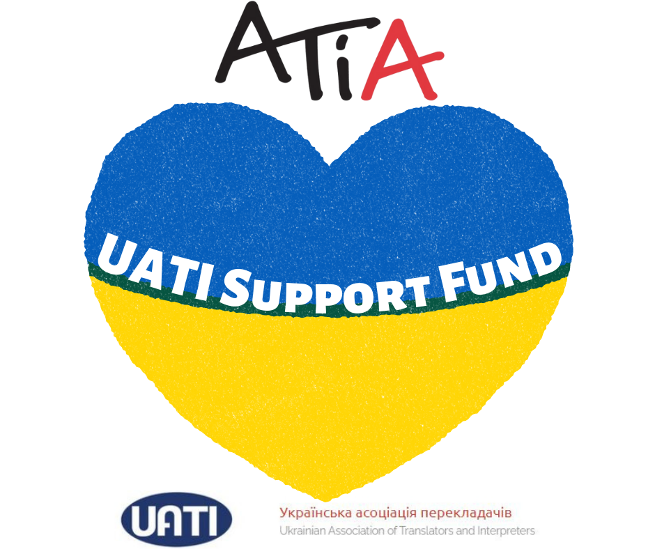 Support for the Ukrainian Association of Translators and Interpreters (UATI)